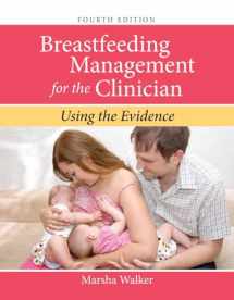 9781284091045-128409104X-Breastfeeding Management for the Clinician: Using the Evidence
