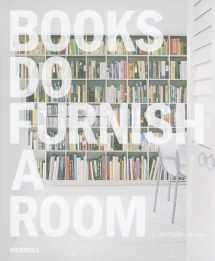 9781858944913-1858944910-Books Do Furnish a Room