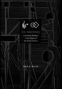 9781947864443-1947864440-Ex Machina: Coevolving Machines and the Origins of the Social Universe