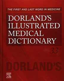 9781455756438-1455756431-Dorland's Illustrated Medical Dictionary (Dorland's Medical Dictionary)