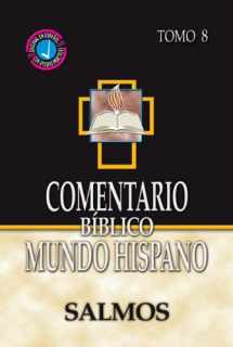 9780311031320-0311031323-Comentario Biblico Mundo Hispano-Tomo 8- Salmos (Spanish Edition)