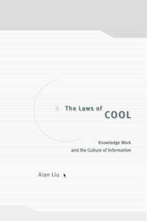 9780226486987-0226486982-The Laws of Cool: Knowledge Work and the Culture of Information