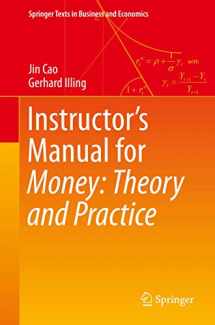 9783030236175-303023617X-Instructor's Manual for Money: Theory and Practice (Springer Texts in Business and Economics)