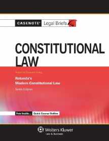 9781454824596-145482459X-Constitutional Law: Rotunda 10e (Casenote Legal Briefs)