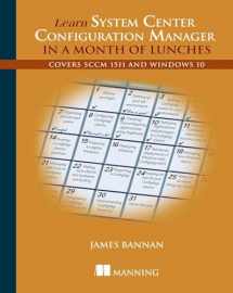 9781617291685-1617291684-Learn System Center Configuration Manager in a Month of Lunches