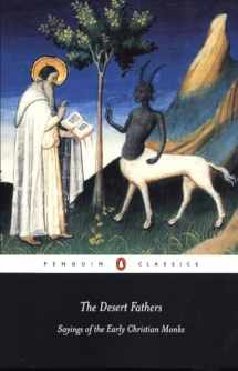 9780140447316-0140447318-The Desert Fathers: Sayings of the Early Christian Monks (Penguin Classics)