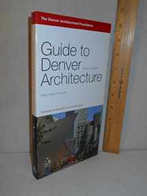 9781938486470-1938486471-Guide to Denver Architecture