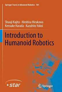 9783662501665-366250166X-Introduction to Humanoid Robotics (Springer Tracts in Advanced Robotics, 101)