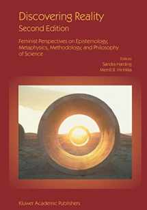 9781402013195-1402013191-Discovering Reality: Feminist Perspectives on Epistemology, Metaphysics, Methodology, and Philosophy of Science (Synthese Library, 161)