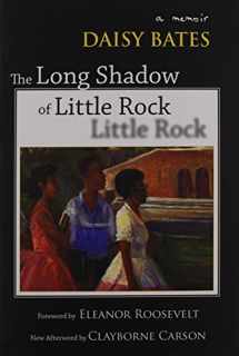 9781557288639-1557288631-The Long Shadow of Little Rock: A Memoir