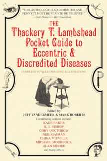 9780553383393-0553383396-The Thackery T. Lambshead Pocket Guide to Eccentric & Discredited Diseases