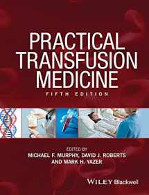 9781119129417-1119129419-Practical Transfusion Medicine