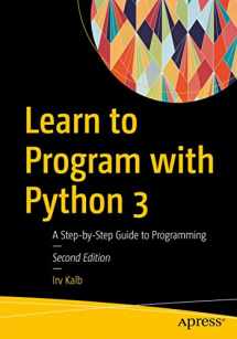 9781484238783-1484238788-Learn to Program with Python 3: A Step-by-Step Guide to Programming