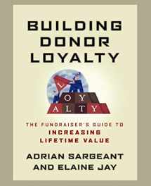 9781118085868-1118085868-Building Donor Loyalty: The Fundraiser's Guide to Increasing Lifetime Value