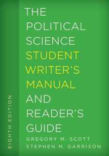 9781442267107-1442267100-The Political Science Student Writer's Manual and Reader's Guide (Volume 1) (The Student Writer's Manual: A Guide to Reading and Writing, 1)