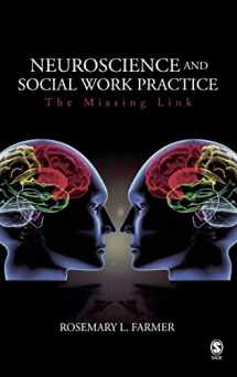 9781412926973-1412926971-Neuroscience and Social Work Practice: The Missing Link