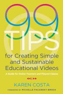 9781642670851-1642670855-99 Tips for Creating Simple and Sustainable Educational Videos