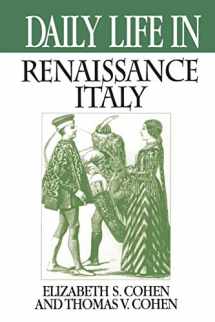 9780313361142-0313361142-Daily Life in Renaissance Italy