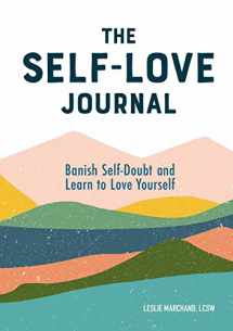 9781641527651-164152765X-The Self-Love Journal: Banish Self-Doubt and Learn to Love Yourself