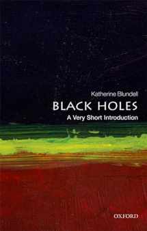 9780199602667-0199602662-Black Holes: A Very Short Introduction (Very Short Introductions)
