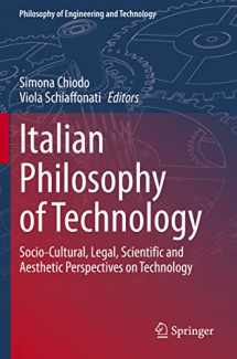 9783030545246-3030545245-Italian Philosophy of Technology: Socio-Cultural, Legal, Scientific and Aesthetic Perspectives on Technology (Philosophy of Engineering and Technology)