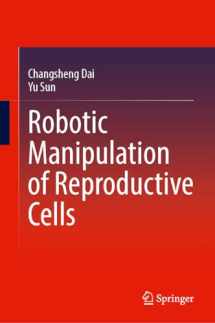 9783031527296-3031527291-Robotic Manipulation of Reproductive Cells