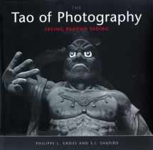9781580081948-1580081940-Tao of Photography: Seeing Beyond Seeing