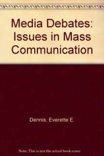 9780801304361-0801304369-Media Debates: Issues in Mass Communication