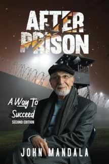 9781513674186-1513674188-After Prison A Way To Succeed