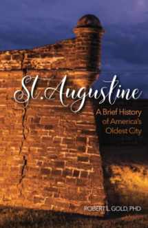 9780996720793-0996720790-St. Augustine: A Brief History of America's Oldest City