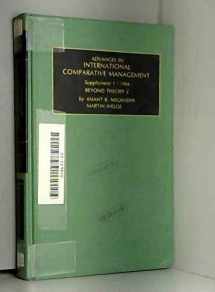 9780892324453-0892324457-Advances in International Comparative Management: Beyond Theory Z : Global Rationalization Strategies of American, German and Japanese Multinational