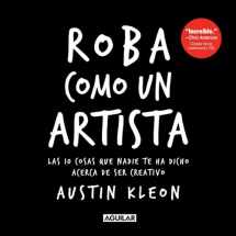 9786071120854-6071120853-Roba como un artista (Spanish Edition)