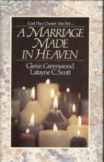 9780849907821-0849907829-A Marriage Made in Heaven: The Eternal Love of the Bride and Bridegroom