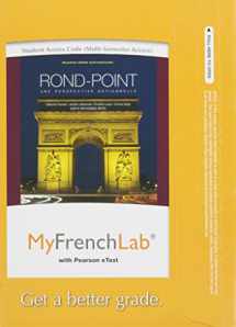 9780205784905-0205784909-MyLab French with Pearson eText -- Access Card -- for Rond-Point: une perspective actionnelle (multi semester access) (2nd Edition) (My French Lab)