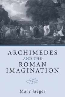 9780472035717-0472035711-Archimedes and the Roman Imagination