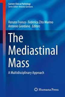 9783319903675-3319903675-The Mediastinal Mass: A Multidisciplinary Approach (Current Clinical Pathology)