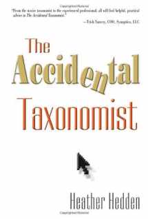 9781573873970-1573873977-The Accidental Taxonomist