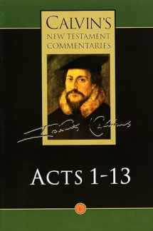 9780802808066-0802808069-Calvin's New Testament Commentaries, Volume 6: Acts 1-13 (Calvin's New Testament Commentaries (Cntc))