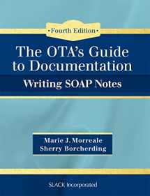 9781630912963-1630912964-OTA’s Guide to Documentation: Writing SOAP Notes