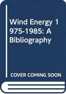 9780387161037-0387161031-Wind Energy 1975-1985: A Bibliography