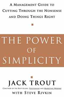 9780071373326-0071373322-The Power Of Simplicity: A Management Guide to Cutting Through the Nonsense and Doing Things Right