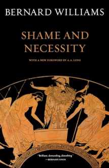 9780520256439-0520256433-Shame and Necessity (Sather Classical Lectures)
