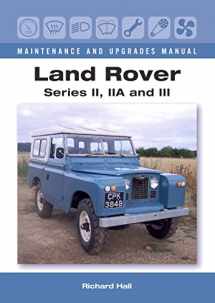 9781785001352-1785001353-Land Rover Series II, IIA and III Maintenance and Upgrades Manual