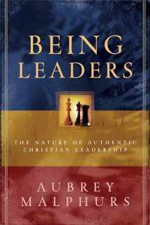 9780801091438-0801091438-Being Leaders: The Nature of Authentic Christian Leadership