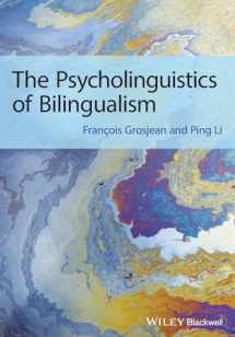 9781444332797-1444332791-The Psycholinguistics of Bilingualism