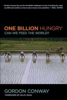 9780801451331-0801451337-One Billion Hungry: Can We Feed the World?