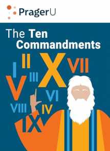 9781621574170-1621574172-The Ten Commandments: Still the Best Moral Code
