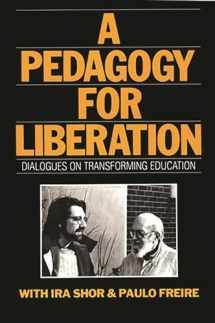 9780897891059-0897891058-A Pedagogy for Liberation: Dialogues on Transforming Education