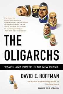 9781610390705-1610390709-The Oligarchs: Wealth And Power In The New Russia