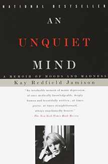 9780679763307-0679763309-An Unquiet Mind: A Memoir of Moods and Madness